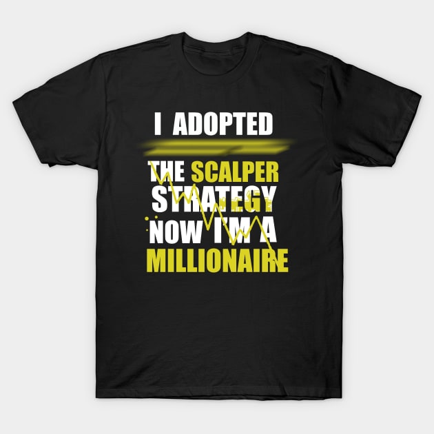 Scalper Millionaire T-Shirt by Proway Design